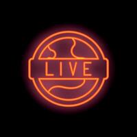 Neon sign showing live stream around the world vector
