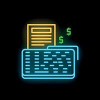 Neon sign representing cash register printing receipt with dollar symbols vector