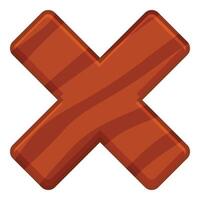 Wooden cross showing cancel, stop, or negative symbol representing rejection vector