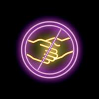 Neon sign showing two hands shaking with a prohibition symbol vector