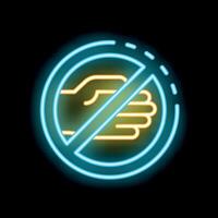 Neon sign representing no handshake policy with crossed out shaking hands vector