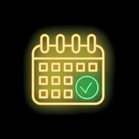 Neon calendar icon with check mark showing event date vector