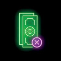 Neon sign representing money being rejected with a cross symbol vector