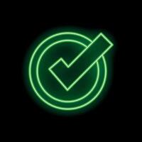 Green neon check mark symbol glowing in dark background vector