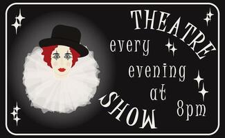 A poster announcing a theatrical performance every evening vector