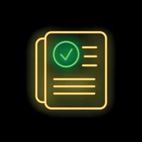 Glowing neon icon representing a successful check on documents vector