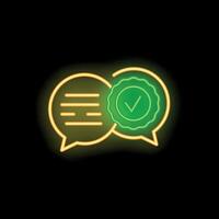Neon icon of two speech bubbles showing validation of a message vector