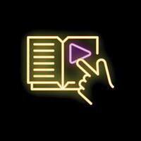 Neon sign illustrating a hand pressing play button on a digital book vector