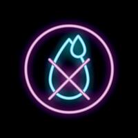 Neon sign showing a water drop with forbidden symbol inside a circle on a black background vector