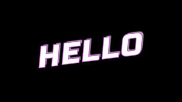 Hello text on a black background video