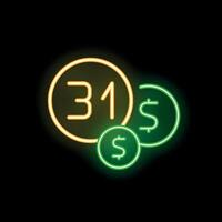 Neon sign showing number thirty one with dollar coins for loan or credit offer vector