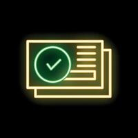 Neon icon of documents with check mark symbolizing successful verification vector