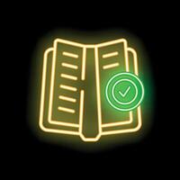Neon icon of open book with green check mark on black background vector