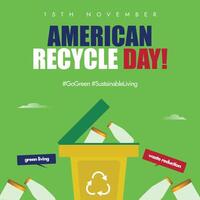 15th November Recycle day celebration banner, post with yellow dustbin having recycle symbol on it vector
