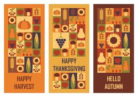 Set of festive vertical banners Happy Thanksgiving , Happy Harvest and Hello Autumn. Templates for greeting card or invitation in abstract modern geometric style. illustration vector