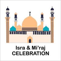 ISRA MIRAJ MOSQUE BACKGROUND DESIGN vector