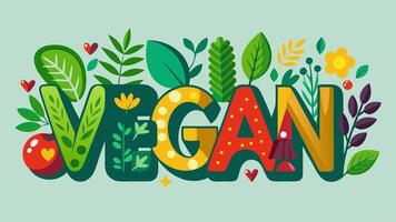 Vegan word with colorful leaves and flowers vector