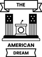The American Dream is a concept that represents the idea of achieving success vector