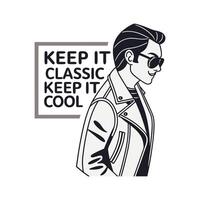 Keep it classic keep it cool t-shirt design vector