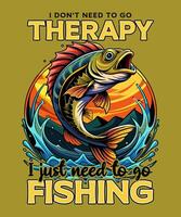 I don't need to go to therapy, i just need to go fishing vector