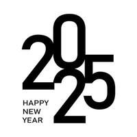 Clean 2025 in bold black font with Happy New Year text on white background. vector