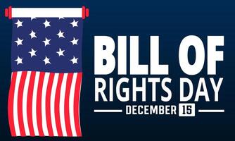 Bill of Rights Day in the United States, a commemoration of the ratification of the first 10 amendments to the US Constitution. December 15. vector