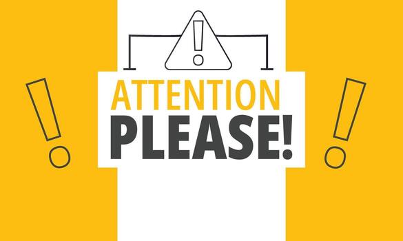 Attention please. Warning sign with megaphone for template of important notice. on transparent background vector