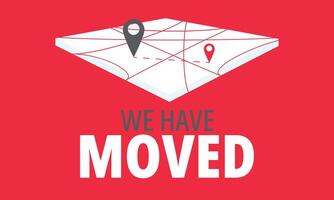 We Have Moved - informative sticker for office or shop that relocated to different address. Design in bold line vector