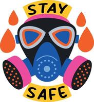 A flat sticker of a face mask with stay safe typography vector