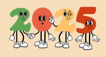 2025 Happy New Year groovy cartoon characters. Funny retro 2025 mascot with face emotion, hands and legs. Comic elements in trendy retro cartoon style. illustration vector