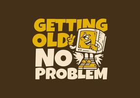 Box monitor character with peace hand in yellow brown colors. Getting old no problem. Good for t-shirt print vector
