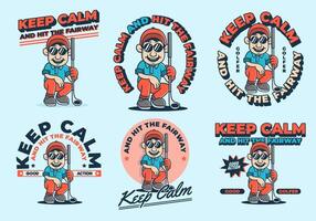 6 badge. Keep calm and hit the fairway. Golfer character design holding a golf stick vector
