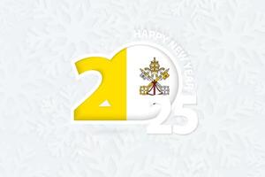 New Year 2025 for Vatican City on snowflake background. vector