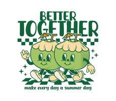 Better Together Slogan with Coconut Cartoon Character Illustration in Vintage Style for T-Shirt Printing, Apparel Design, Stickers, and More vector