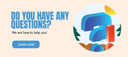Do you have any Questions ask us cover banner, social media post, web page template with 3D blue question mark, exclamation mark. vector