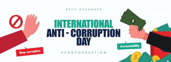 9th December cover banner, post. Anti corruption day cover banner with a man's hand giving bribe money and other man refusing it, no or stop symbol vector