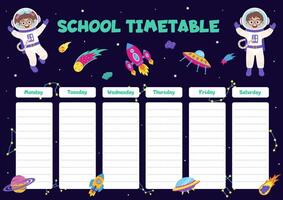 School timetable with space concept. School timetable with space elements and children astronauts. vector