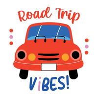 A flat style sticker of a car with road trip typography vector
