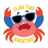 A crab character wearing sunglasses with text claw fun, adventureflat sticker vector