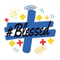 Blessed typography sticker in flat style vector