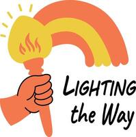 A flat sticker of hand holding torch with rainbow and text lightening the way vector