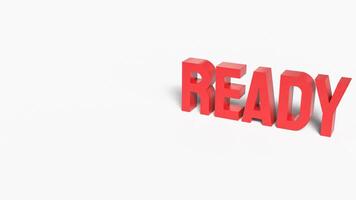 The ready red text on white background 3d rendering. photo