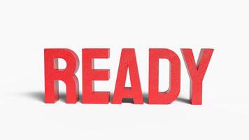 The ready red text on white background 3d rendering. photo