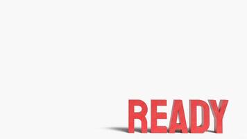 The ready red text on white background 3d rendering. photo