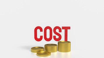 The Cost text and coins for Business concept 3d rendering. photo