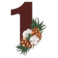 brown number one with Christmas design, namely pine cones, cotton flowers and pine branches, for various calendars, diaries or posters vector
