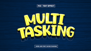 Multi tasking text effect psd