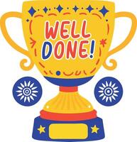 Flat sticker of a gold trophy with well done text vector