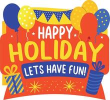 Happy holiday typography sticker in flat style vector