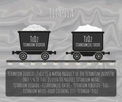 Illustration. Titanium dioxide, titanium oxide or titanium, is an inorganic compound obtained from titanium in wheelbarrows. vector